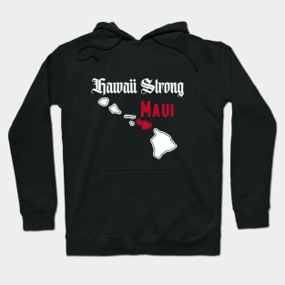 Pray for Maui Hawaii Strong Hoodie